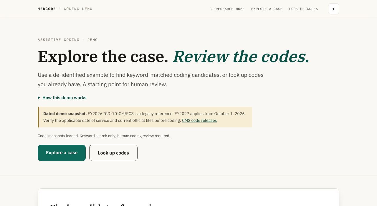 The MedCode demo's opening screen: 'Explore the case. Review the codes.', a note that the fiscal 2026 code files are a dated snapshot, and buttons to explore a case or look up codes.